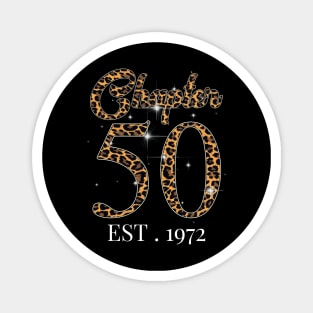 Chapter 50 Est. 1972 leopard Pattern Magnet